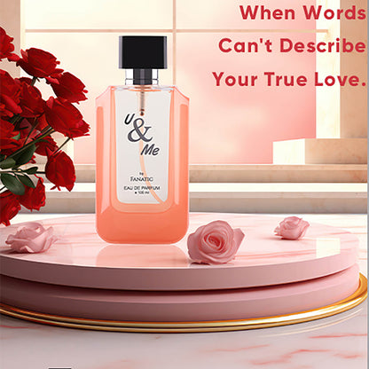 FANATIC U And ME Eau de Parfum - 100 ml
